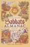 [Llewellyn's Sabbats Annual 01] • Llewellyn's 2018 Sabbats Almanac